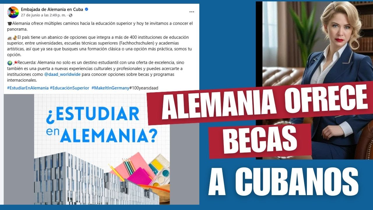 Alemania ofrece oportunidad a cubanos que quieran ir a estudiar.
