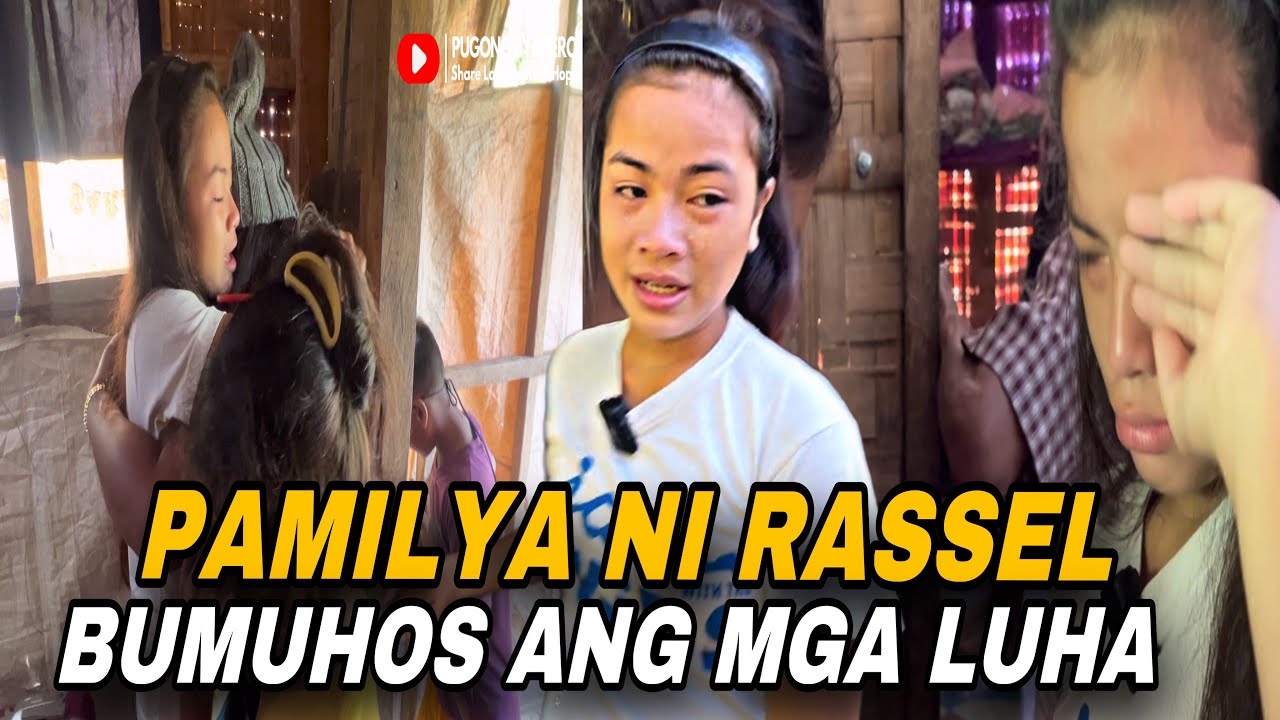 RASSEL AT ANG KANYANG BUONG PAMILYA BUMAHA NG MGA LUHA BAKIT KAYA?