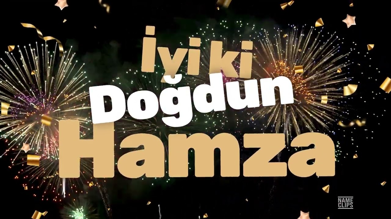 İyi Ki Doğdun Hamza 🎉 | İsme Özel Doğum Günü Videosu