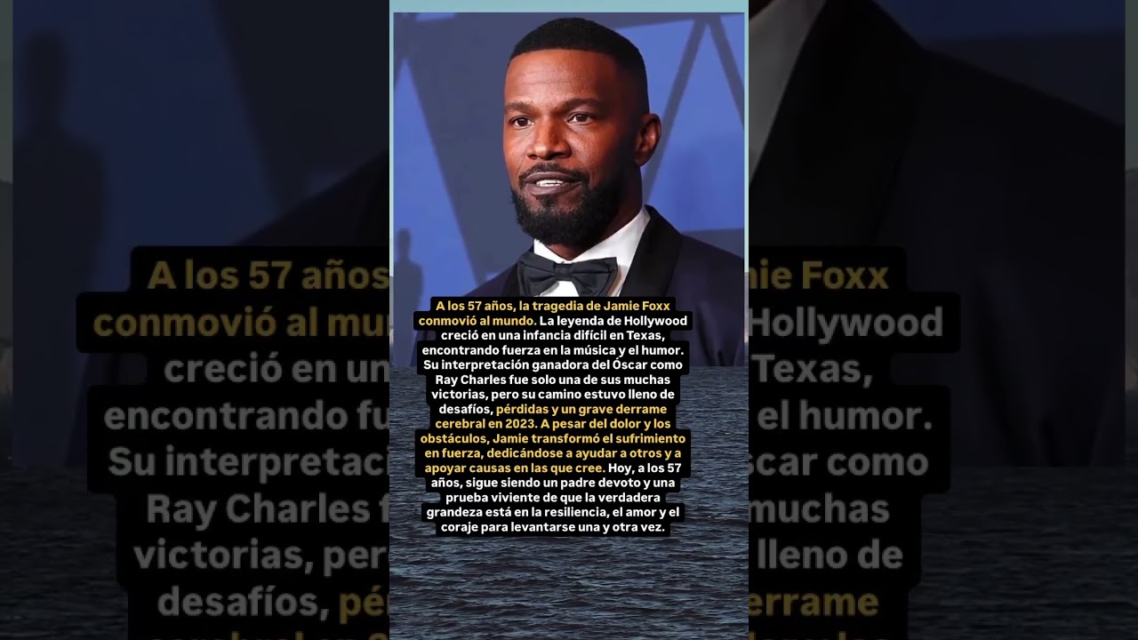 La historia de resiliencia de Jamie Foxx