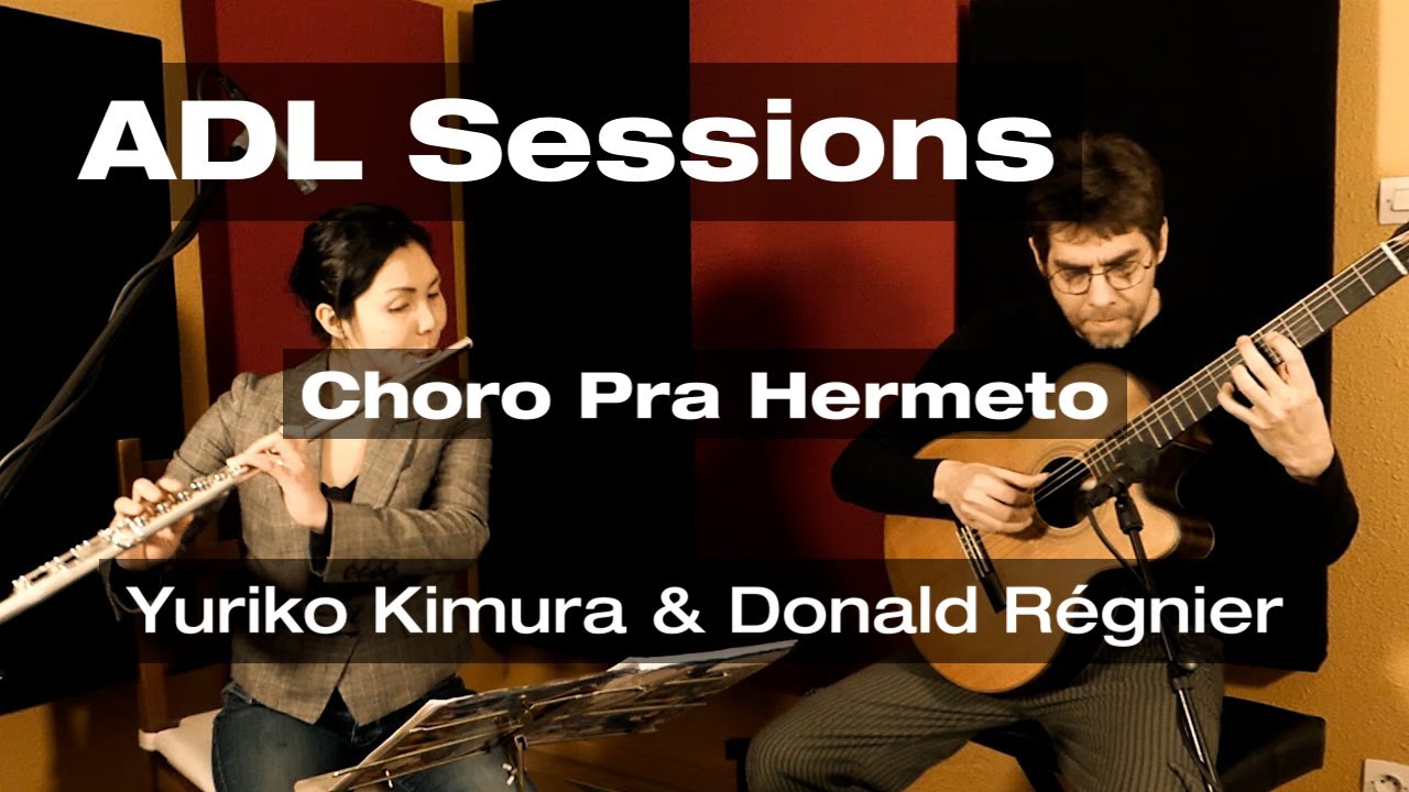 Choro pra Hermeto - Yuriko Kimura & Donald Régnier [ADL Sessions]