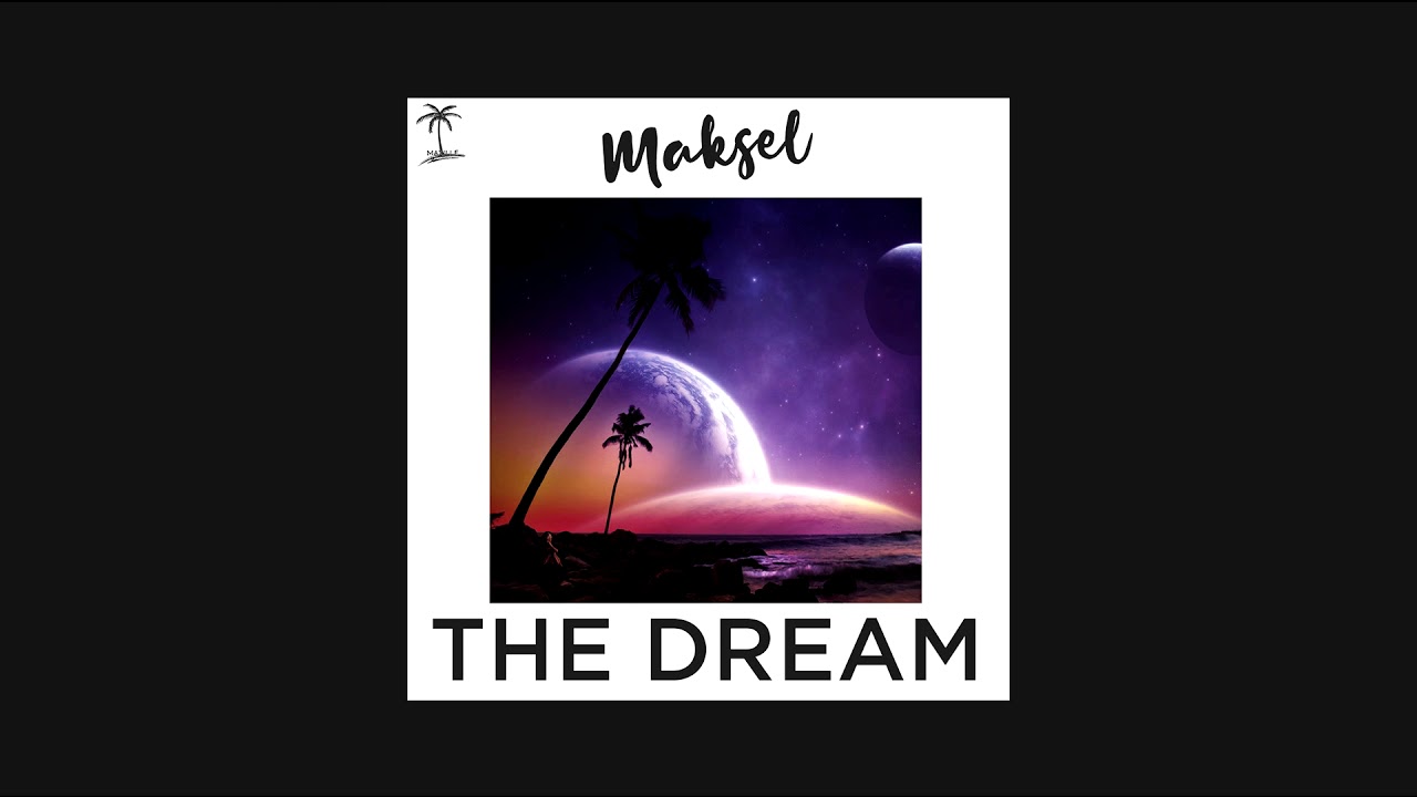 Maxi DeWitt (ex. Maksel) - The Dream (Original Mix)
