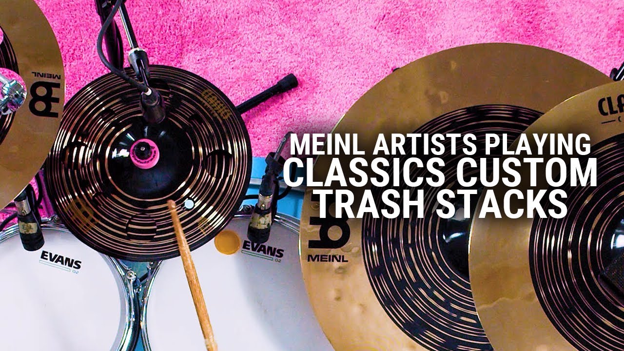 Meinl Cymbals Artists Playing Classics Custom Trash Stacks