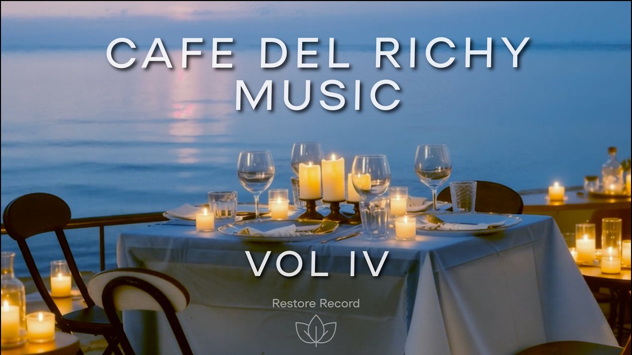 Cafe Del Richy | VOL IV