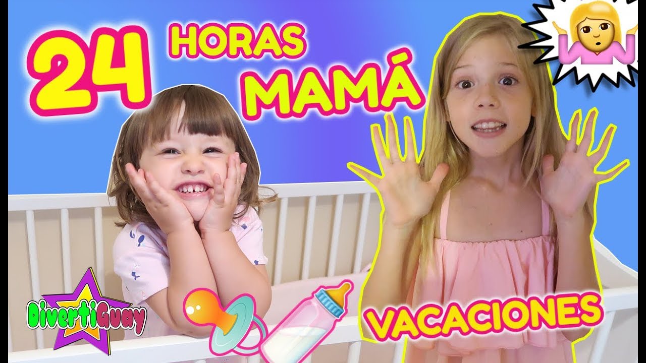 24 HORAS SIENDO MADRE EN VACACIONES!! MAMA POR UN DIA EN VACACIONES DE VERANO