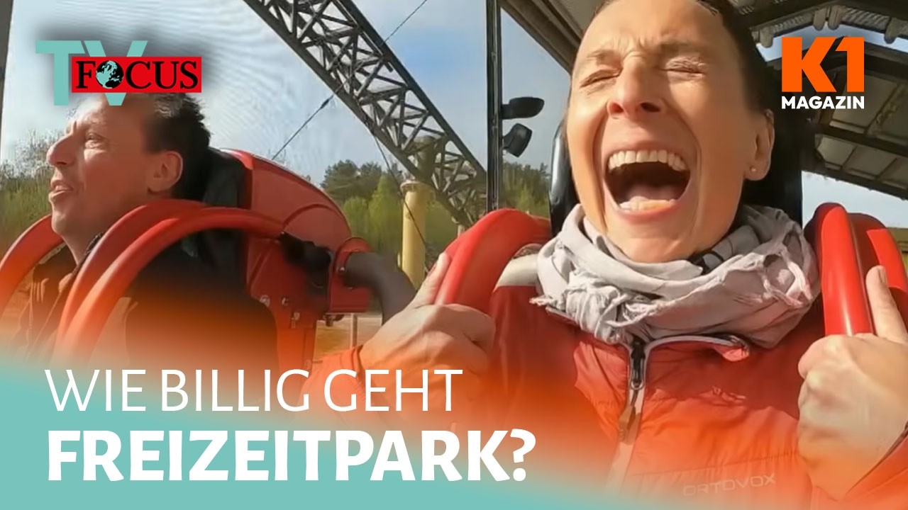 Teure Freizeitparks: Wo kann man sparen? Der große Spar-Test! | Focus TV Reportage X K1 Magazin