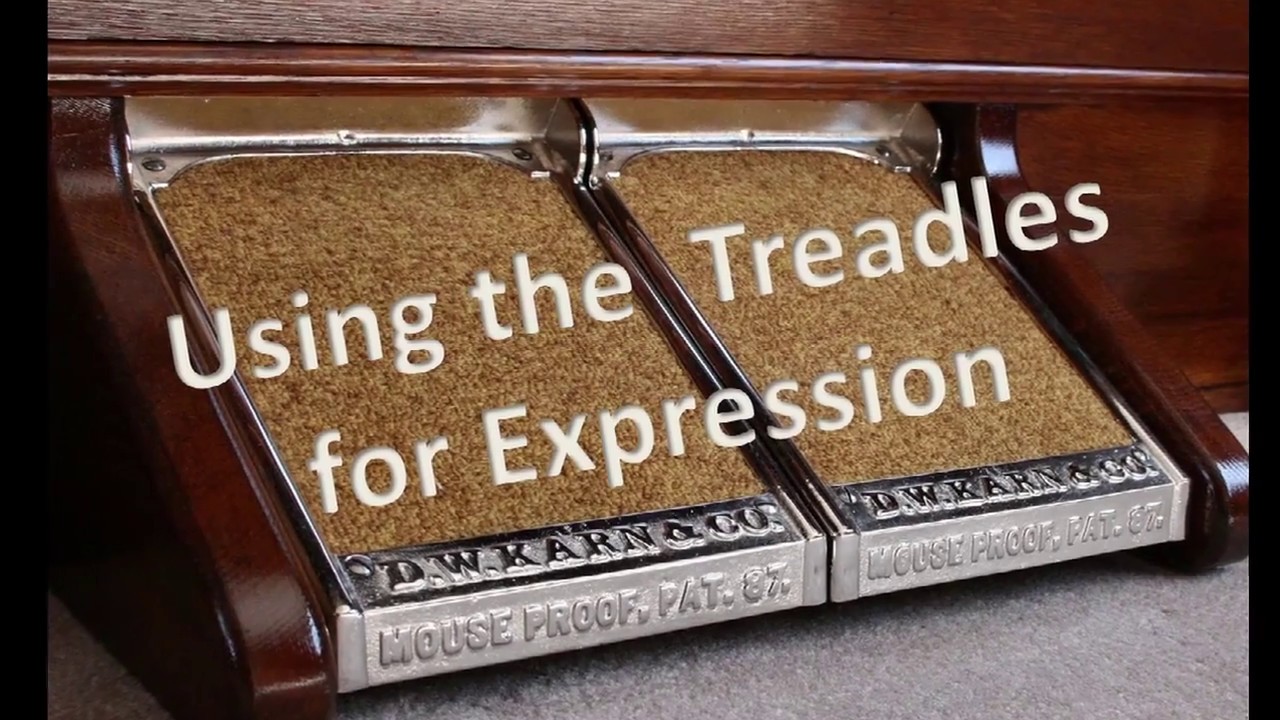 Lesson 3 - Learning to Enhance Your Reed Organ Treadle Control