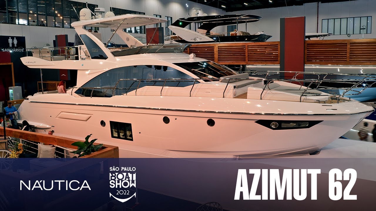Azimut 62 | São Paulo Boat Show 2022 | NÁUTICA