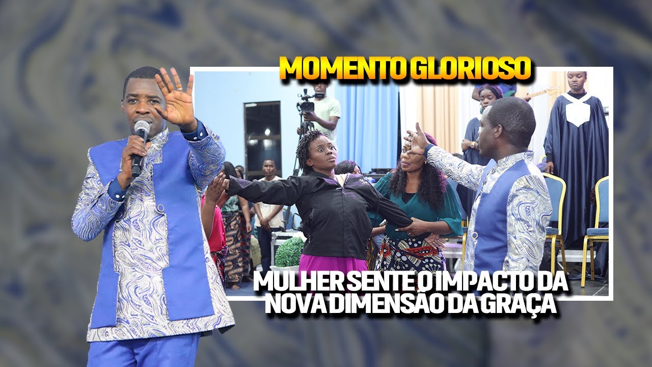Momento glorioso: mulher sente o impacto da nova dimens&atilde;o da Gra&ccedil;a || Ap&oacute;stolo On&oacute;rio Cutane