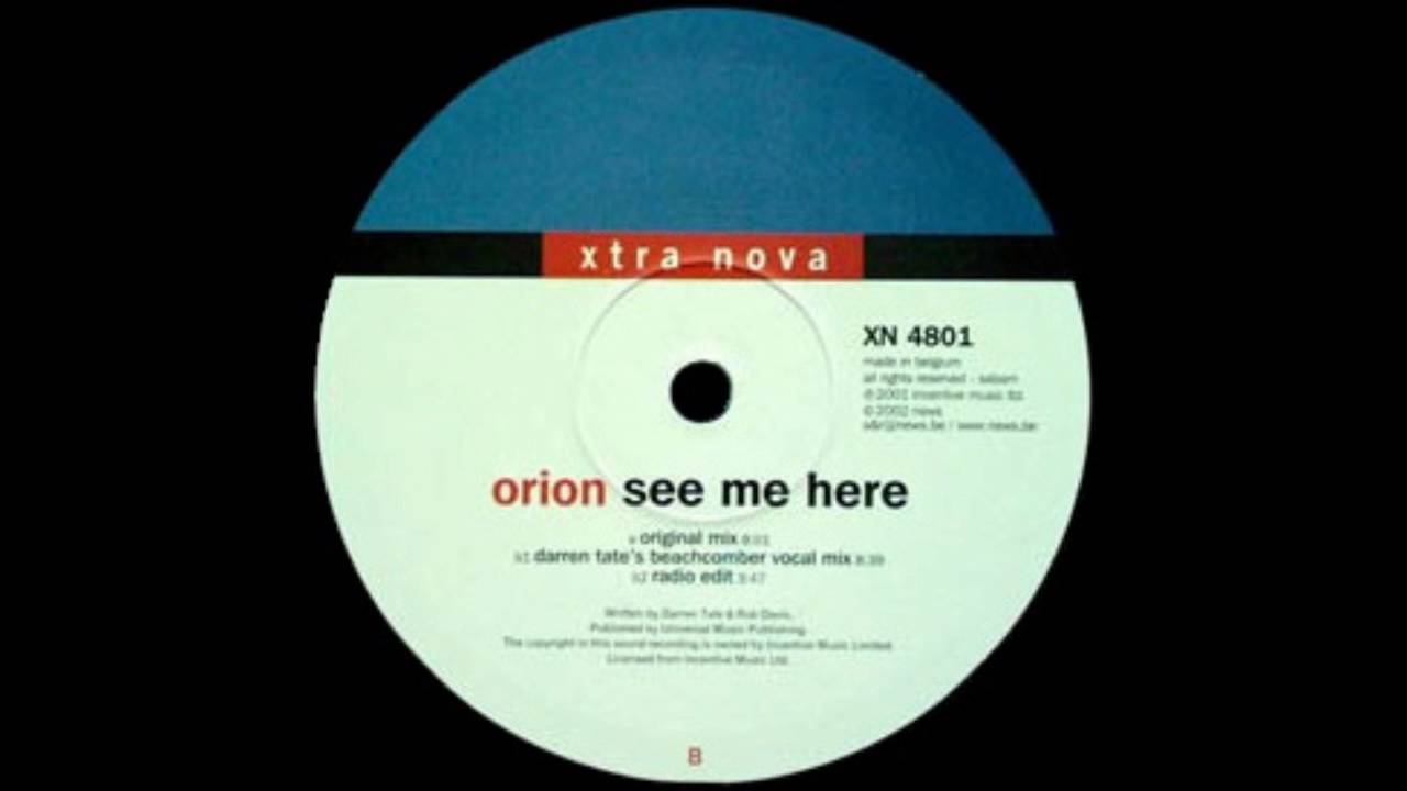 Orion - See Me Here (Original Mix)  |Xtra Nova| 2002