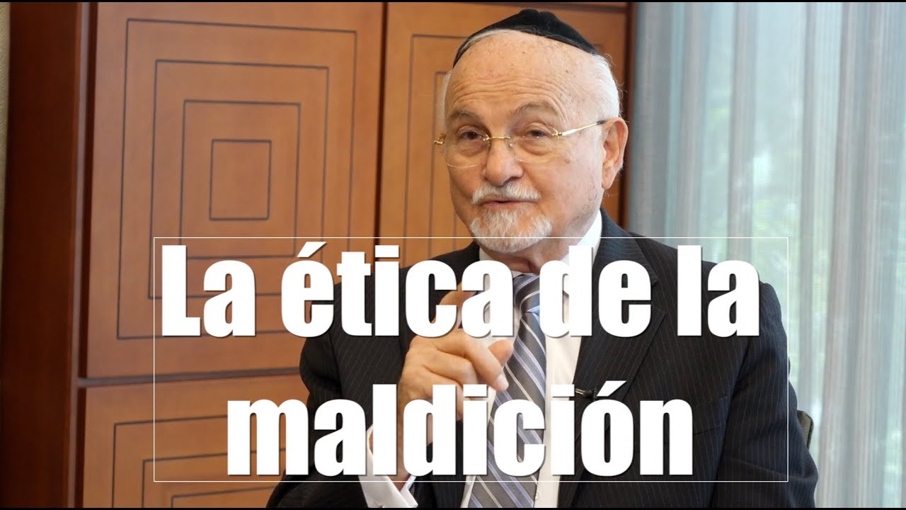 La ética de la maldición