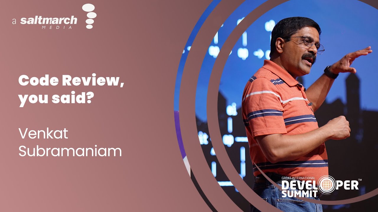 Code Review, you said? - Venkat Subramaniam