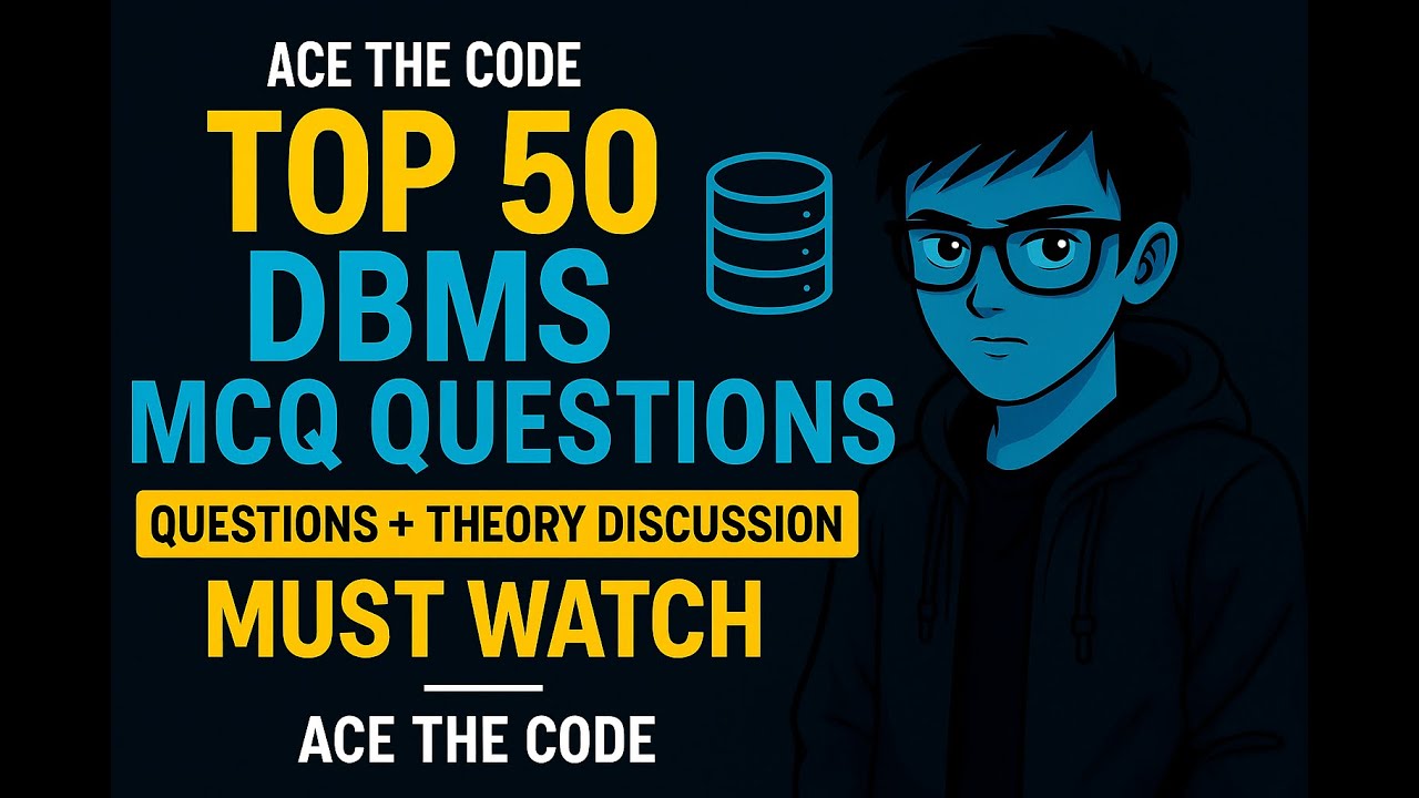 Top 50 DBMS MCQ Questions for Placement Exams | Must Watch for TCS, Capgemini, Cognizant, Infosys