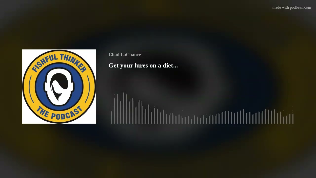 Lighten Up Your Lures... #fishingpodcast #fishingtips