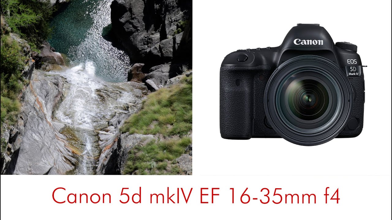 Canon 5d mkIV EF 16-35 f4