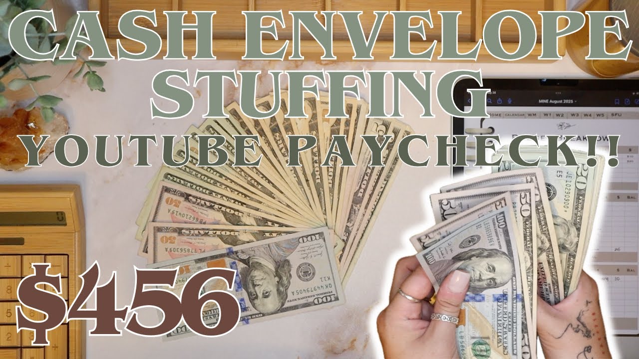 $456 Cash Envelope Stuffing | LAST Paycheck Of August!! | Youtube Paycheck! | 26 Year Old Budgets