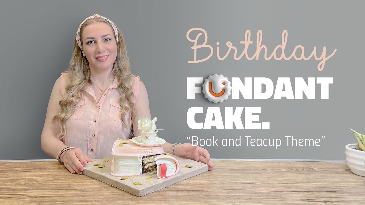 Book Fondant Cake -  کیک تولد فوندانتی با طرح کتاب و فنجان چای