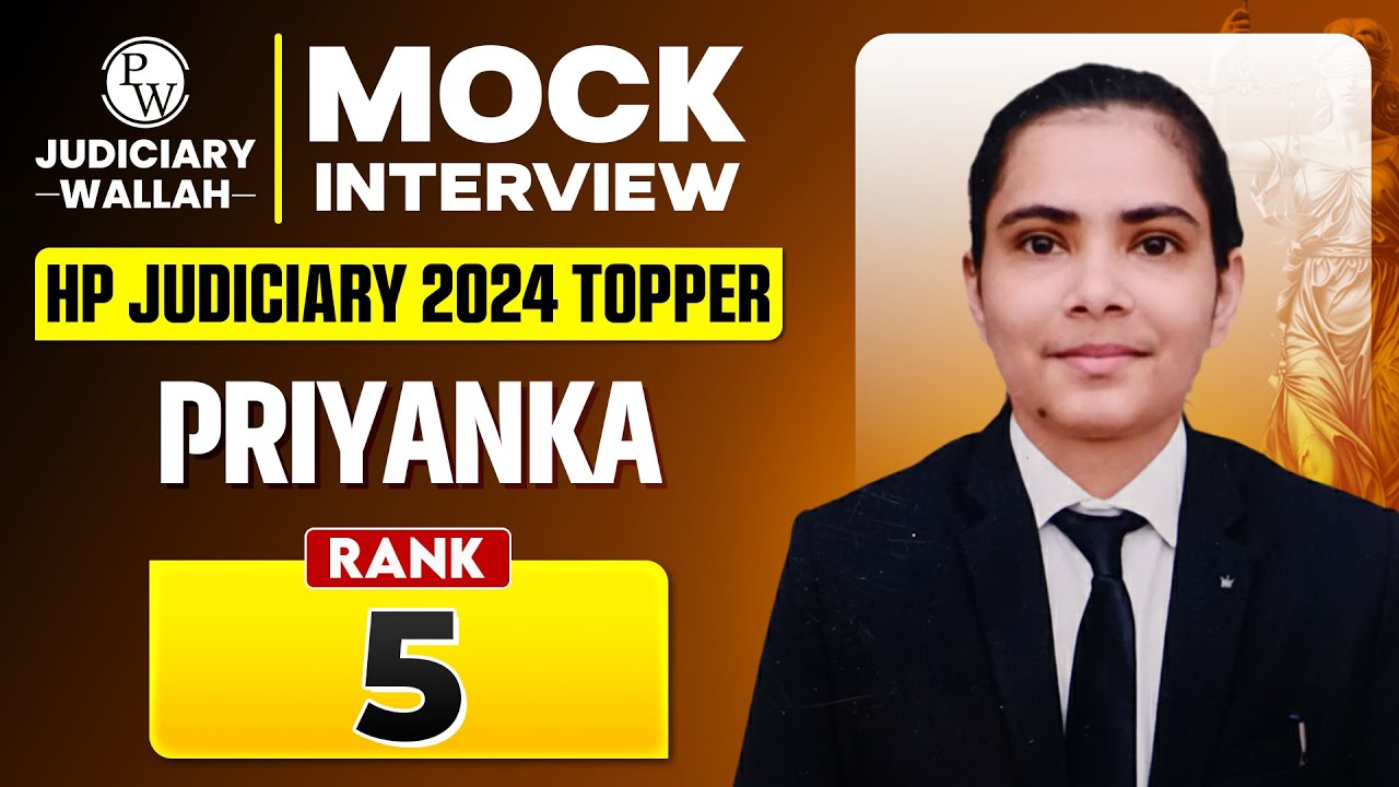 Rank 5 🔥| Priyanka | Himachal Pradesh Judiciary 2024 Topper | HP Judicial Services | Judiciary By PW