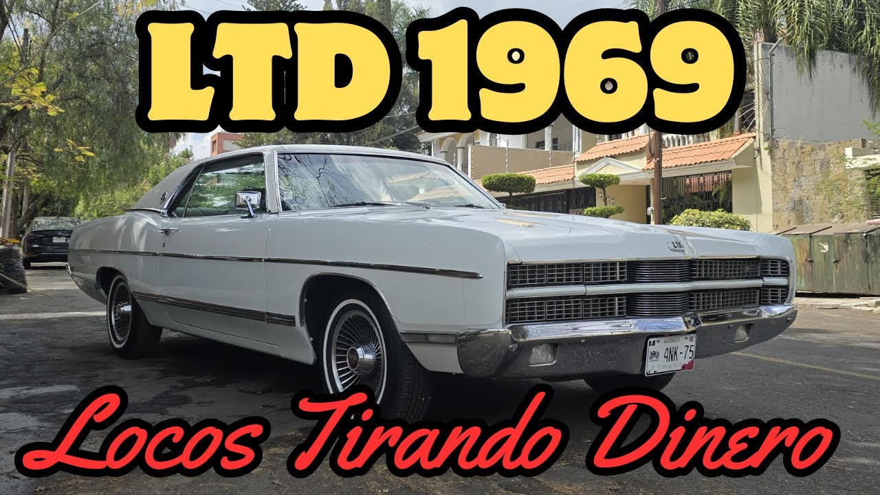 Ford LTD 1969  Importado | El Amo y Señor del Camino 56 años y Sigue Invicto al Tiempo.