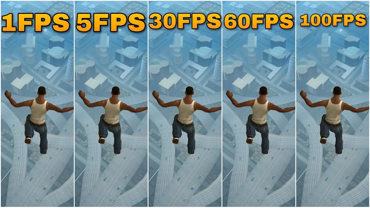 GTA SAN ANDREAS 1FPS VS 5FPS VS 30FPS VS 60FPS VS 100FPS