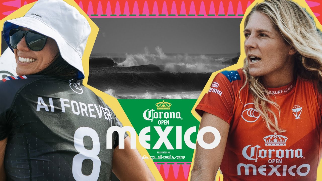 Stephanie Gilmore vs Malia Manuel - FINAL HEAT REPLAY Corona Open Mexico presented by Quiksilver