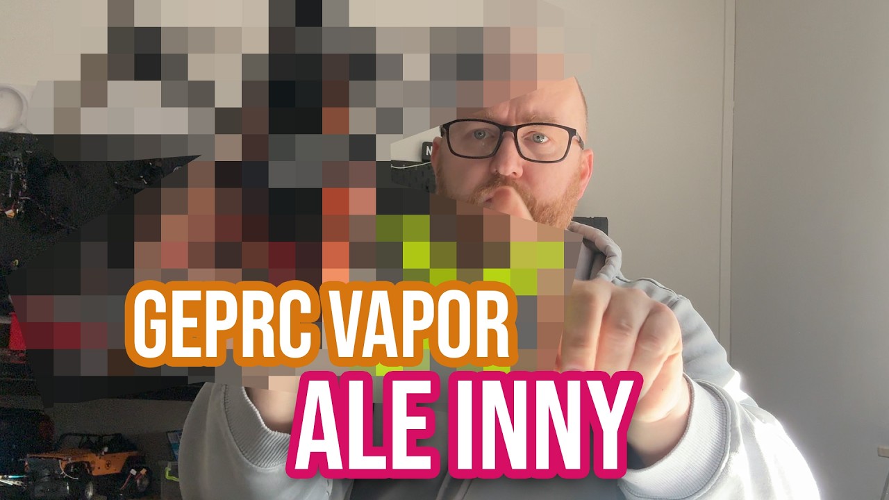 Dość niestandardowy VAPOR X5 od GEPRC DJI O4