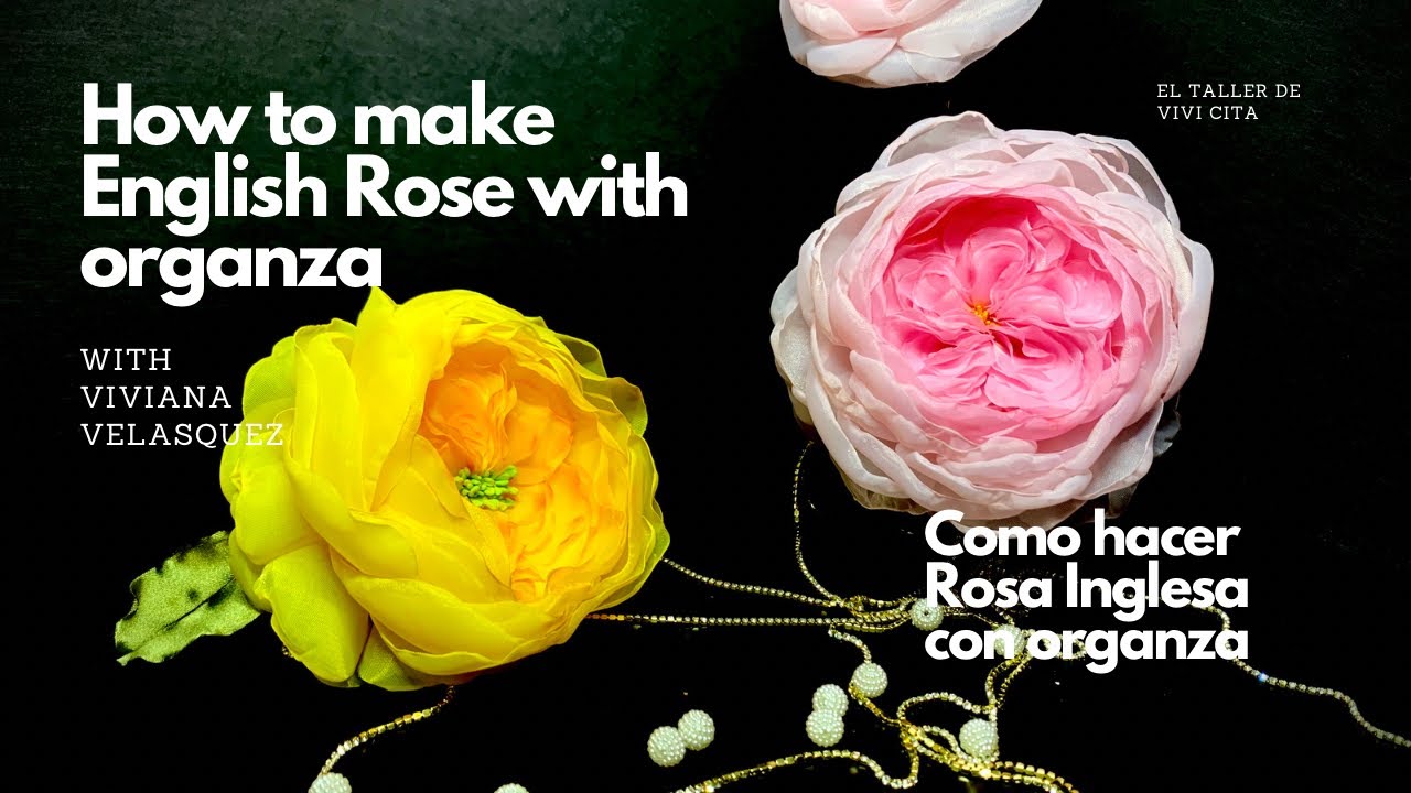 How to make English Roses with organza/ Como hacer Rosa Inglesa con Organza#howto#diy#comohacer