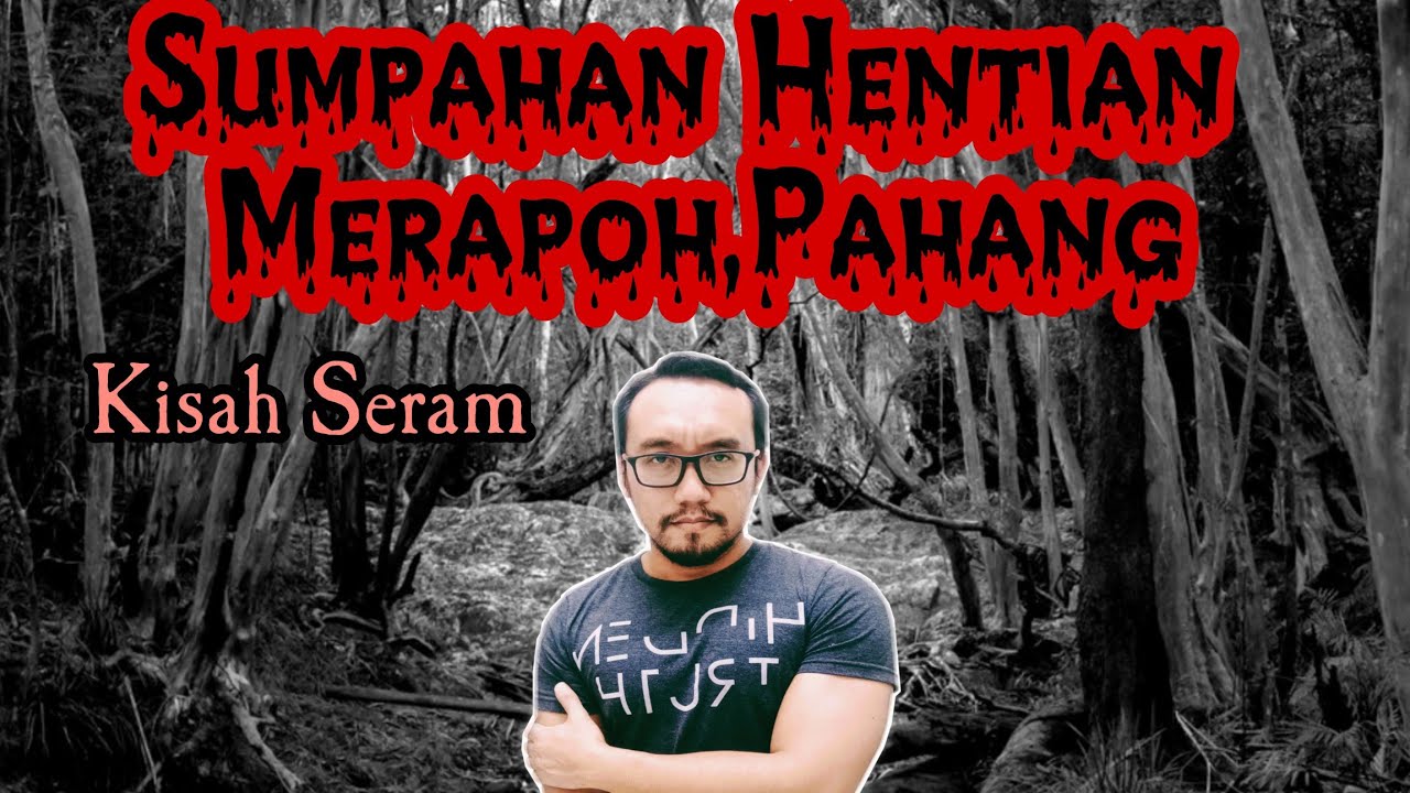 Sumpahan Hentian Merapoh, Pahang