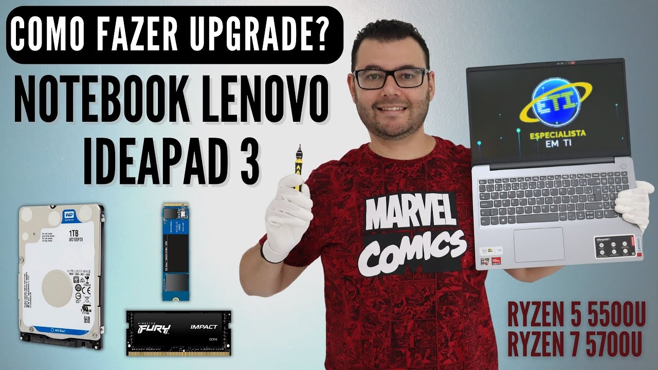 Notebook Lenovo Ideapad 3 como fazer upgrade? memória ram, SSD e HD nos notebooks lenovo amd ryzen