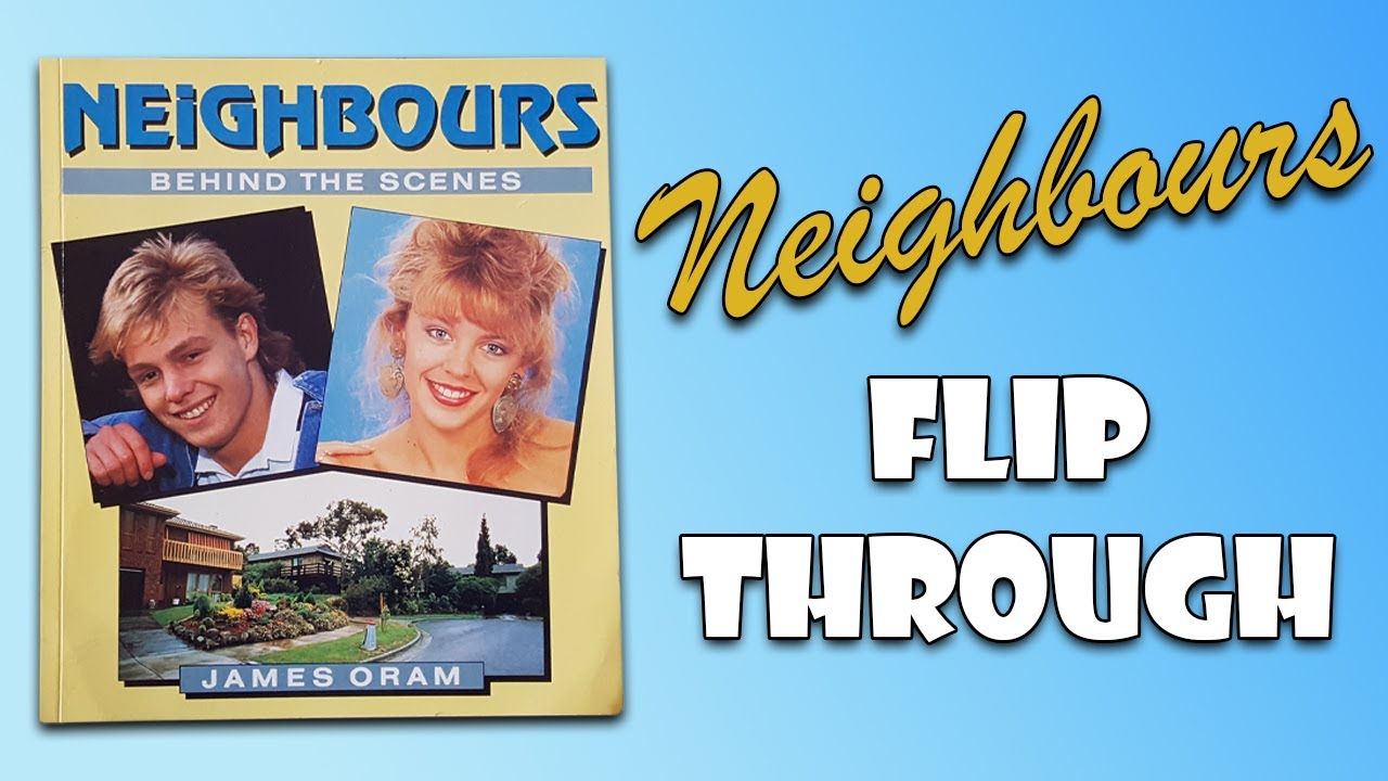 Flip Through: Neighbours: Behind the Scenes Book