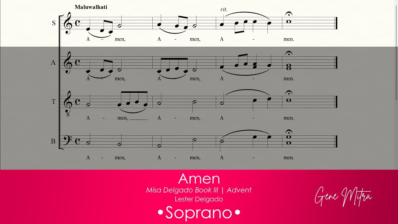 Amen | Misa Delgado Book III | Advent &bull; Soprano
