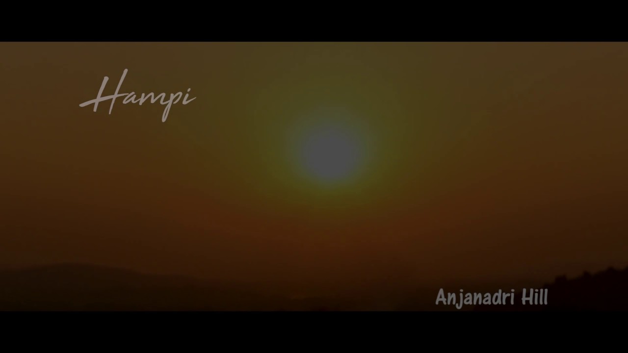 Sunset  HD Time Lapse | Hampi | Anjanadri Hill | relax