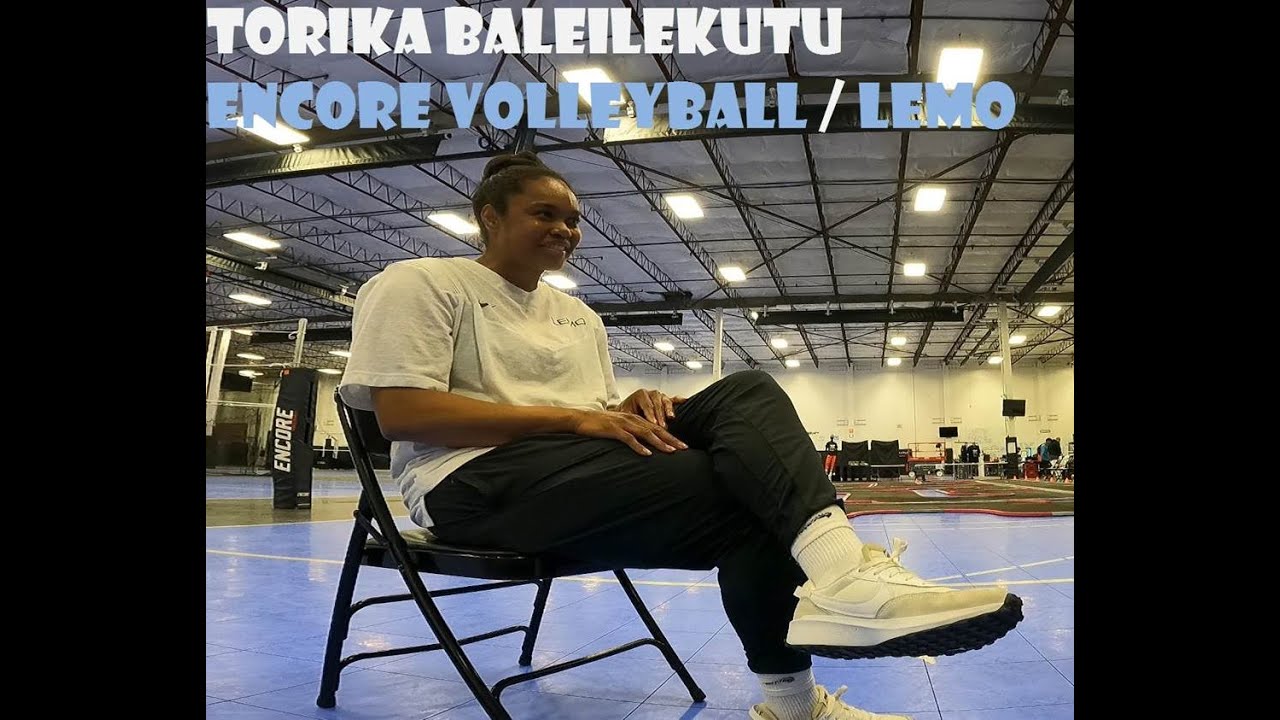LEMO / Encore Volleyball Profile - Torika Baleilekutu