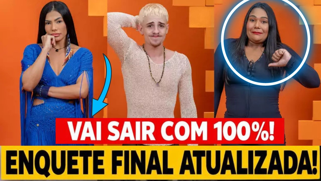 ACABOU &Uacute;LTIMA ENQUETE AP&Oacute;S SINCER&Atilde;O VEJA O ELIMINADO DO BBB 26 HOJE ENTRE MACIELE, CHAI OU JULIANO