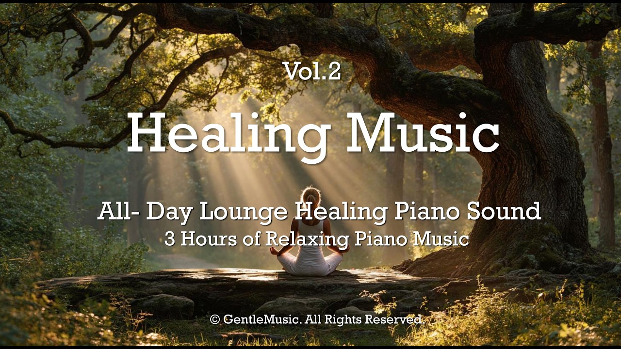 Playlist  3 Hours of Healing Music