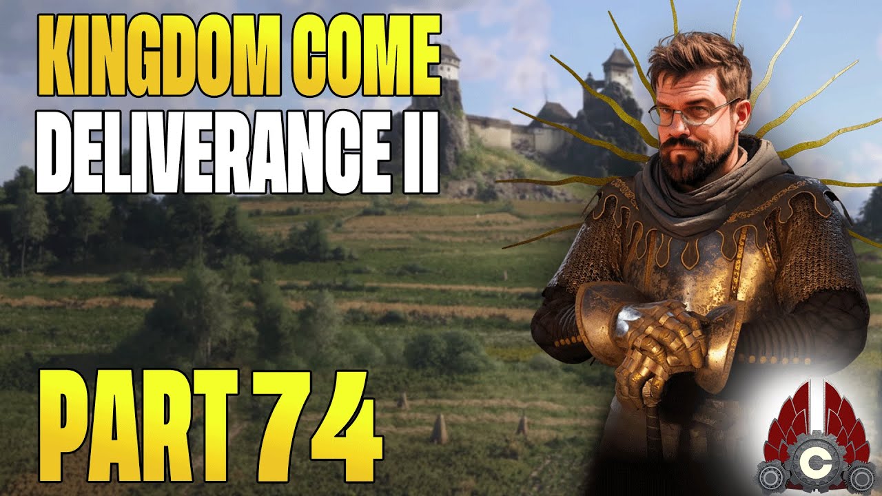 Kingdom Come: Deliverance II Full Release | Fresh Run | Part 74