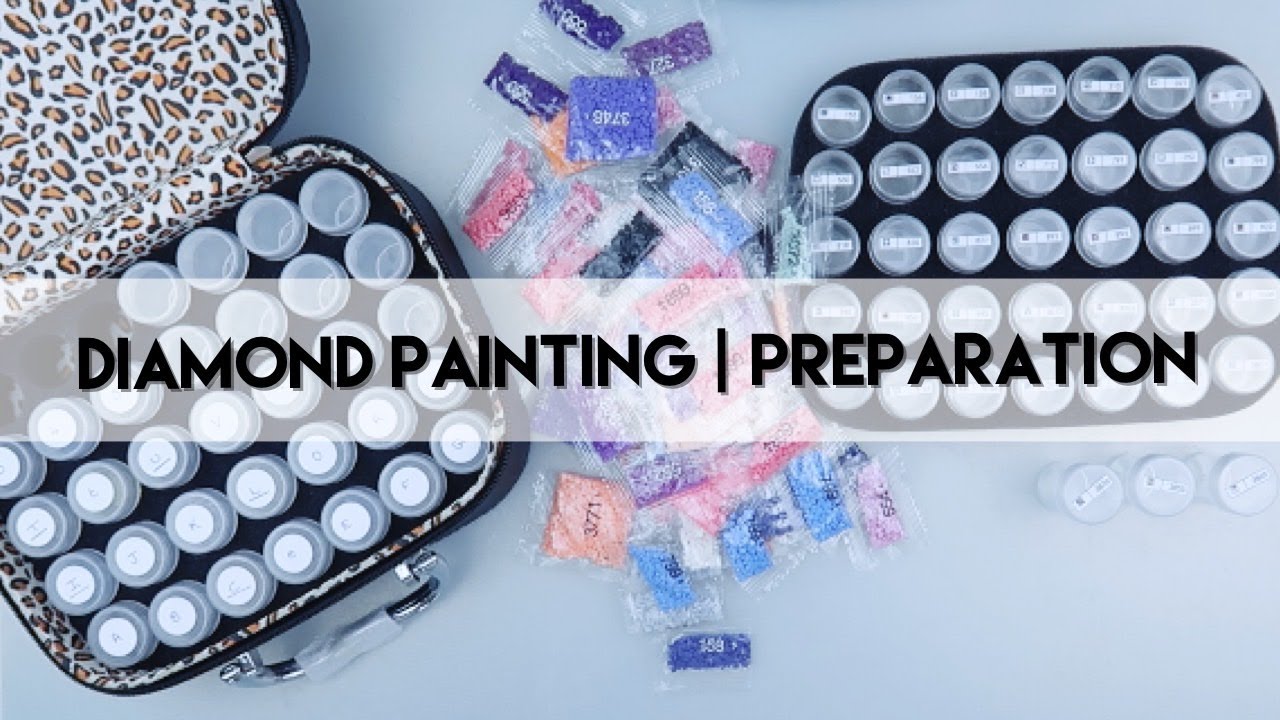 Diamond Painting -  Preparation | 2 Paintings at Once!
