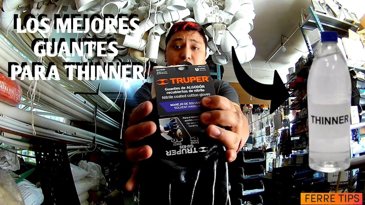 QUE GUANTE USAR para el THINNER!!