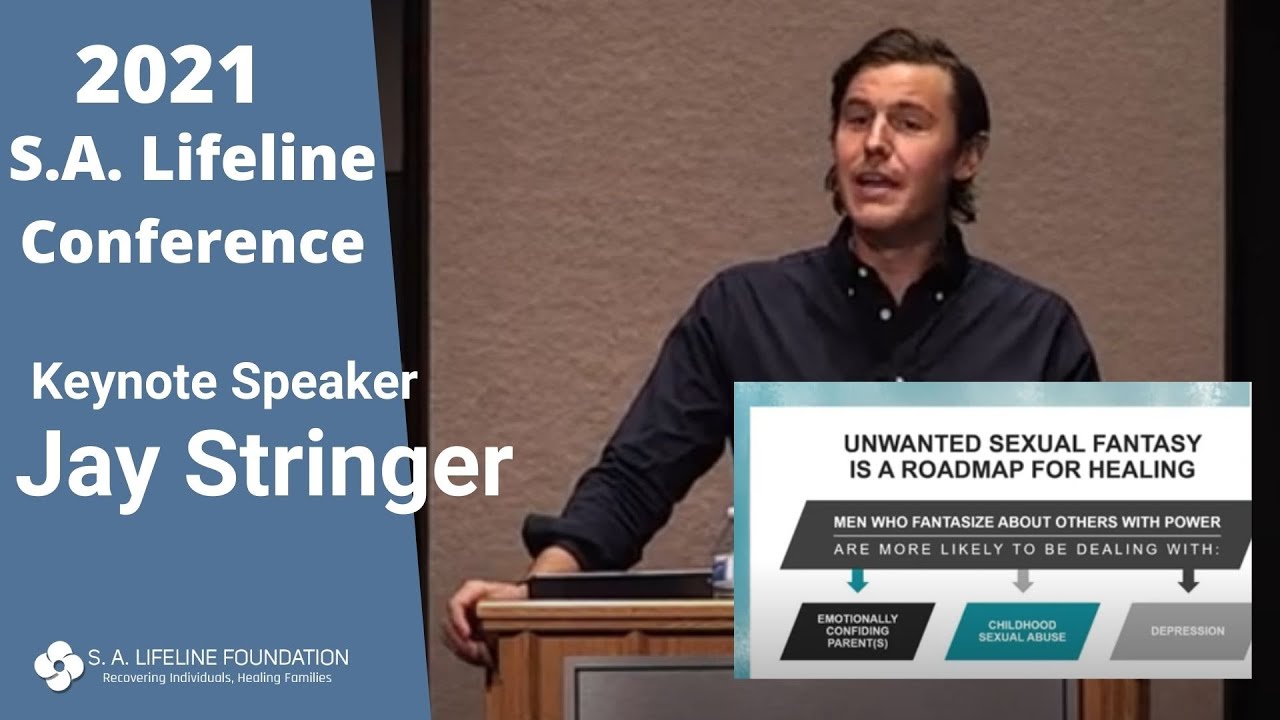 How Our Sexual Stories Guide Our Healing: Jay Stringer | S.A. Lifeline Conference 2021