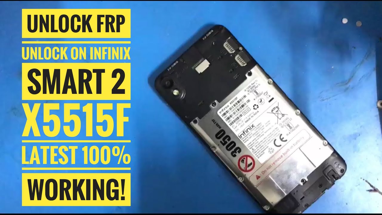 How To Unlock FRP Lock On Infinix Smart 2 X5515f | Latest & 100% Working!