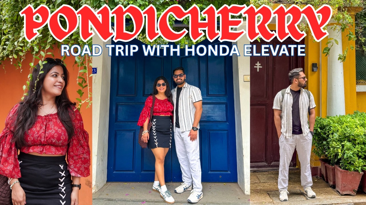 Our 2nd Road Trip with Honda Elevate |  Bangalore ➝ Pondicherry | Radisson Resort Pondicherry Bay