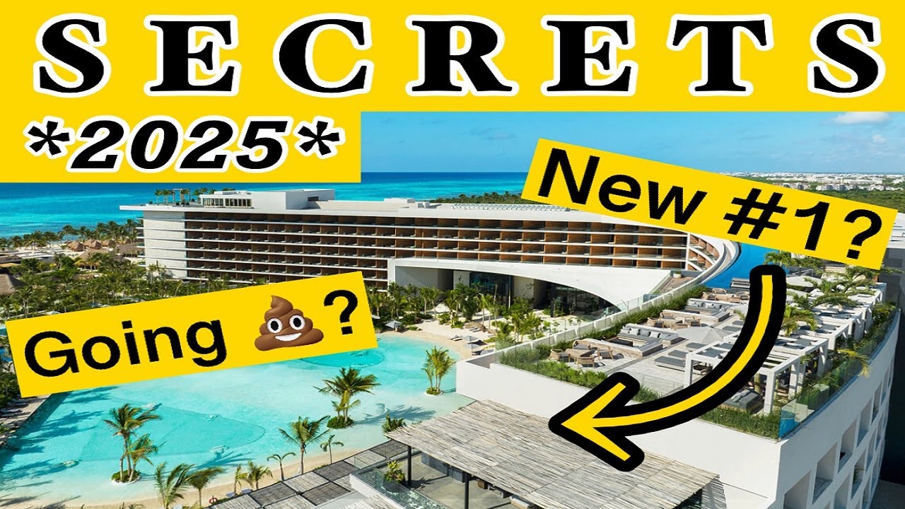 Top 10 Secrets Resorts RANKED *2025*