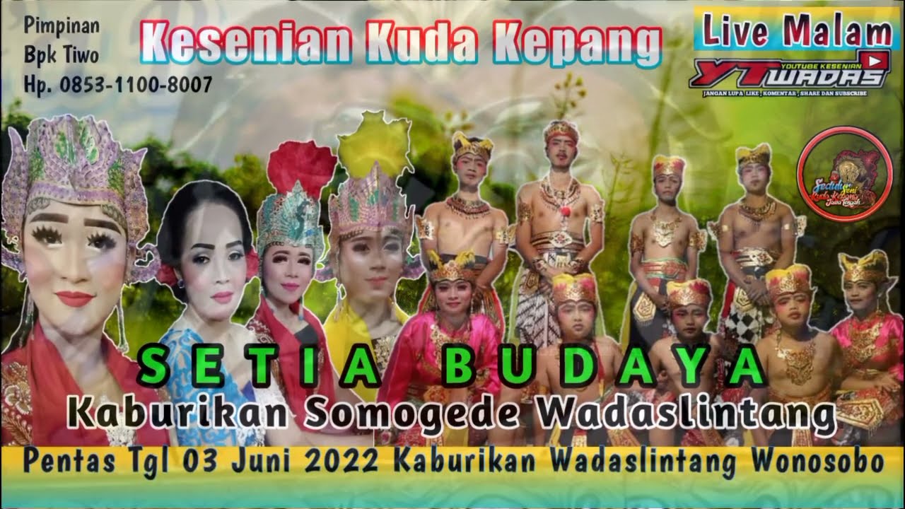 Gunungsari Munggah Bribil Doyong Kuda Kepang || Setia Budaya || Kaburikan Somogede Wadaslintang