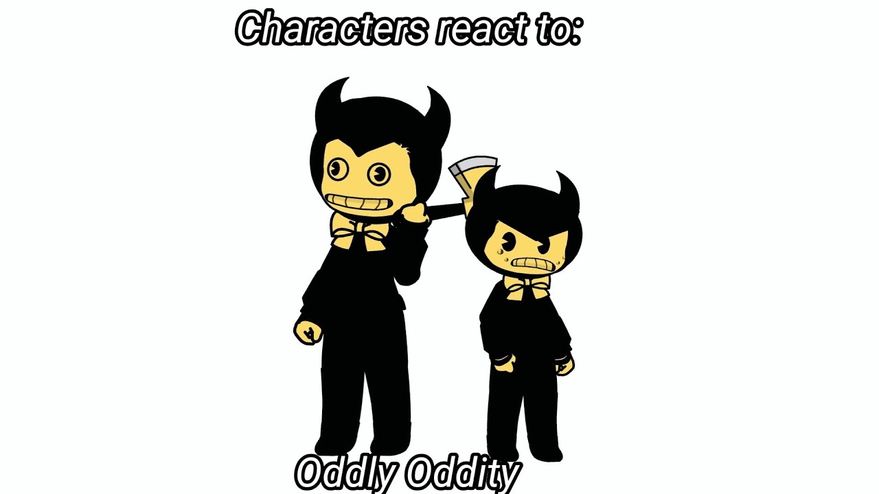 Characters react to Oddly Oddity