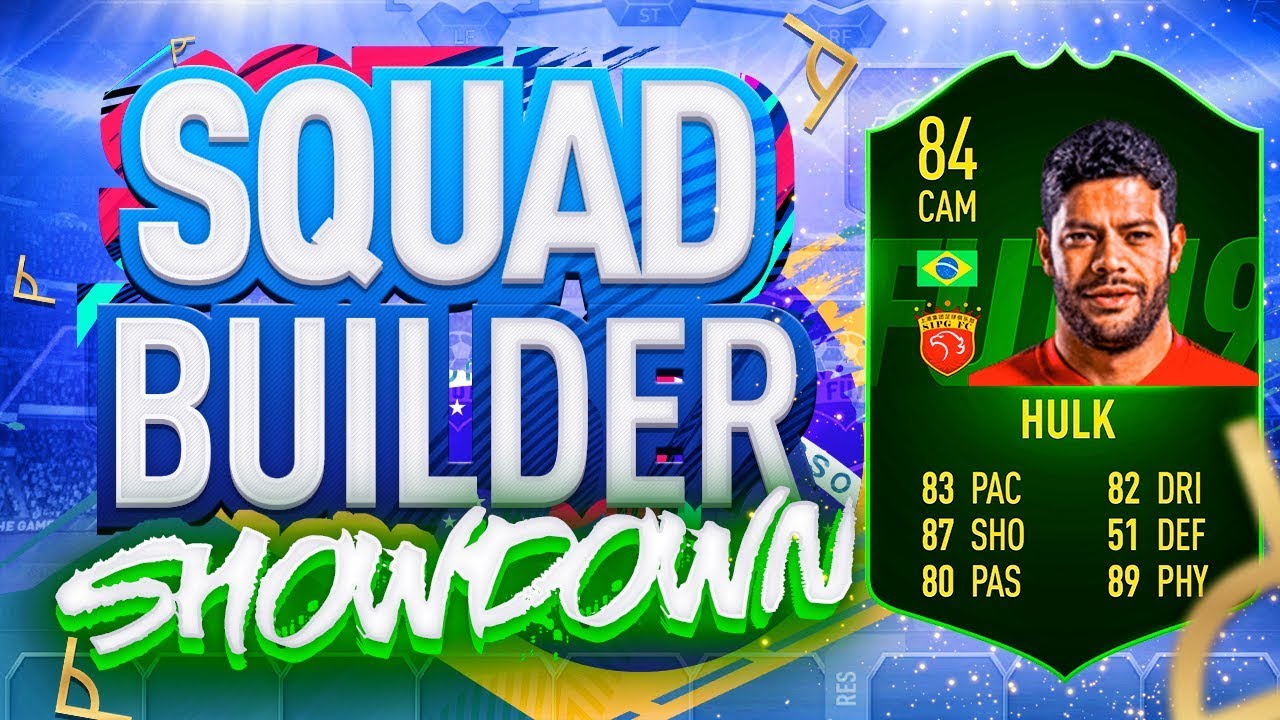 FIFA 19 SQUAD BUILDER SHOWDOWN!!! INFORM HULK!!! 84 Rated Hulk SBSD