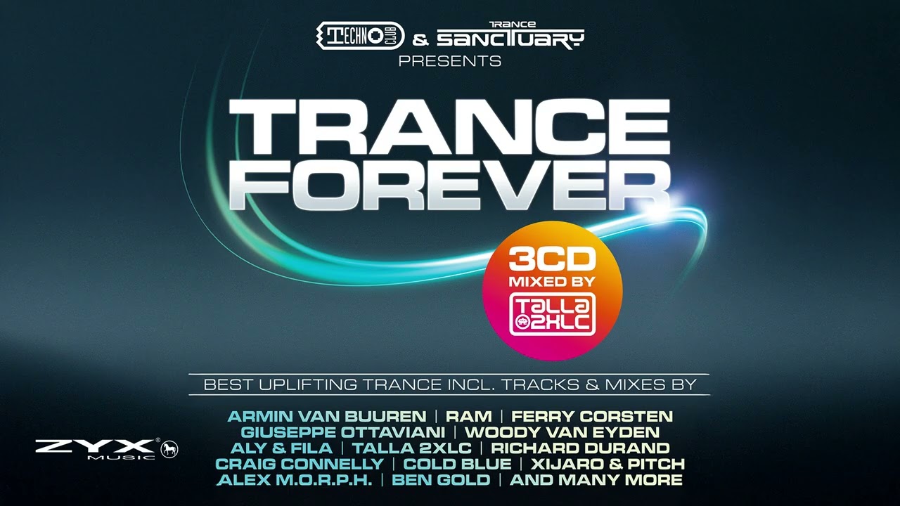 Talla 2XLC pres.Trance Forever
