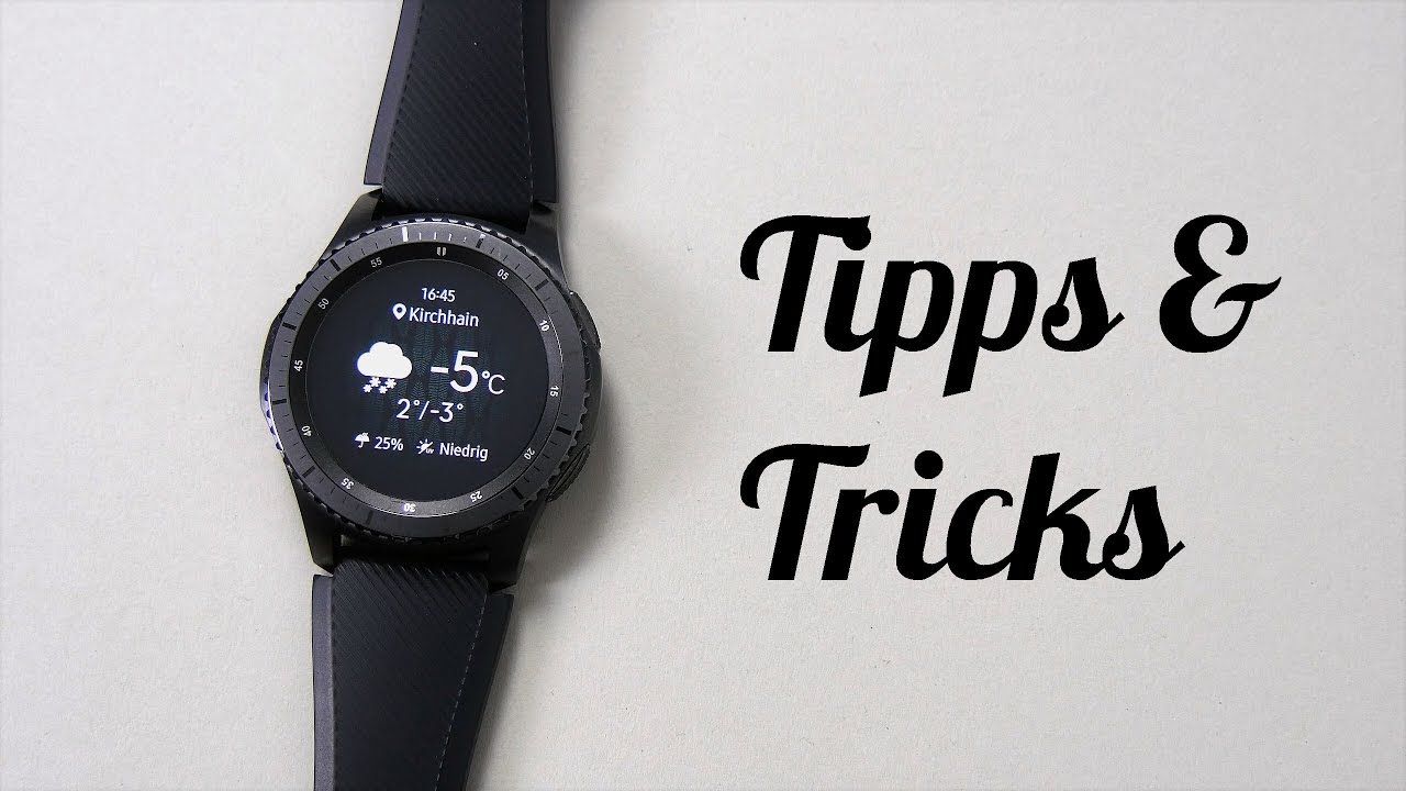 10 Tipps & Tricks: Samsung Gear S3 Classic / Frontier | deutsch
