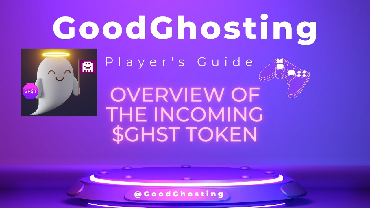 GoodGhosting Players Guide: Overview of the GHST Token (Short Version)