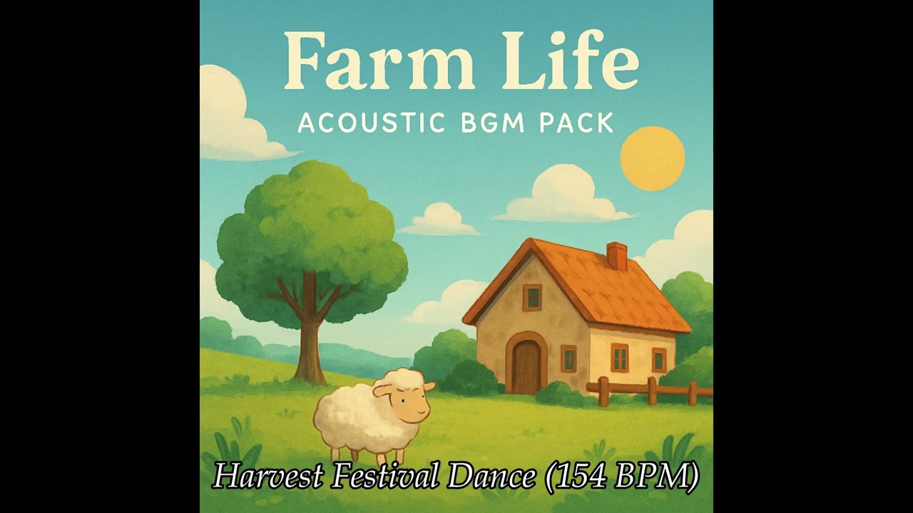 【Preview】Farm Life Acoustic BGM Pack – Royalty-Free Music for Cozy Games & Farms