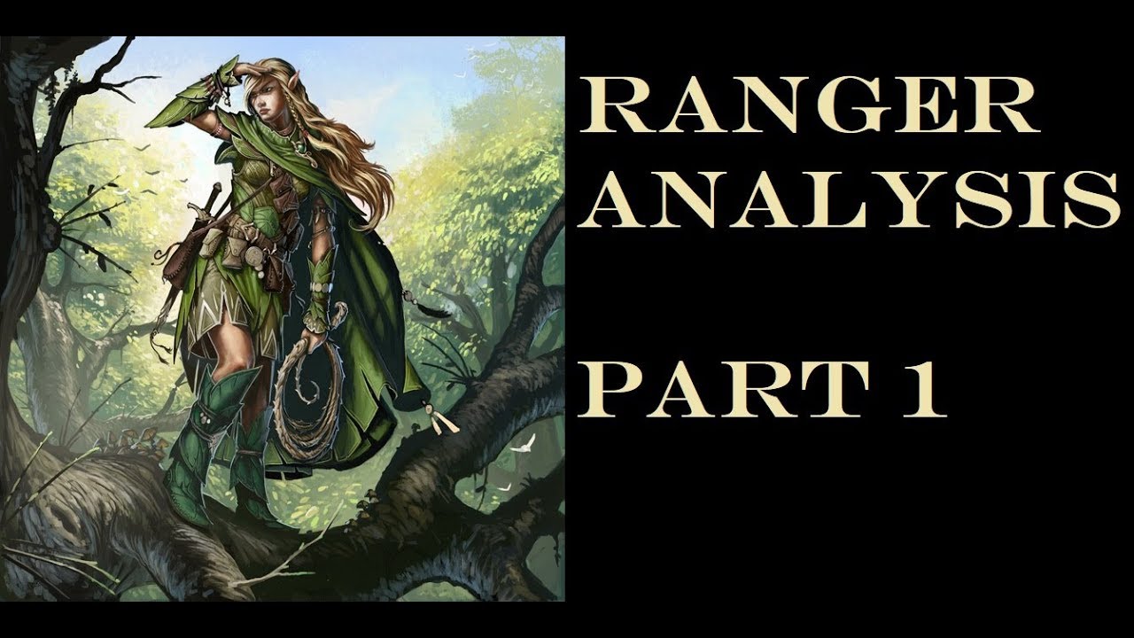 Ranger analysis: Part 1